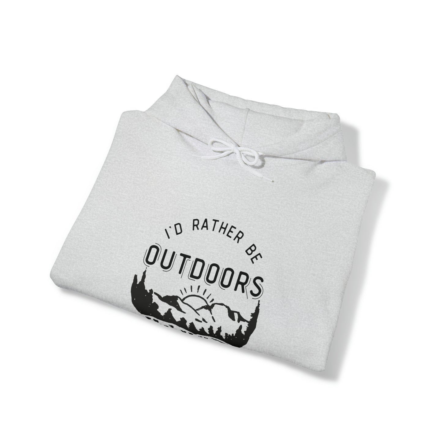 Unisex Heavy Blend™ Hooded Sweatshirt, I'd Rather Be Outdoors Hoodie