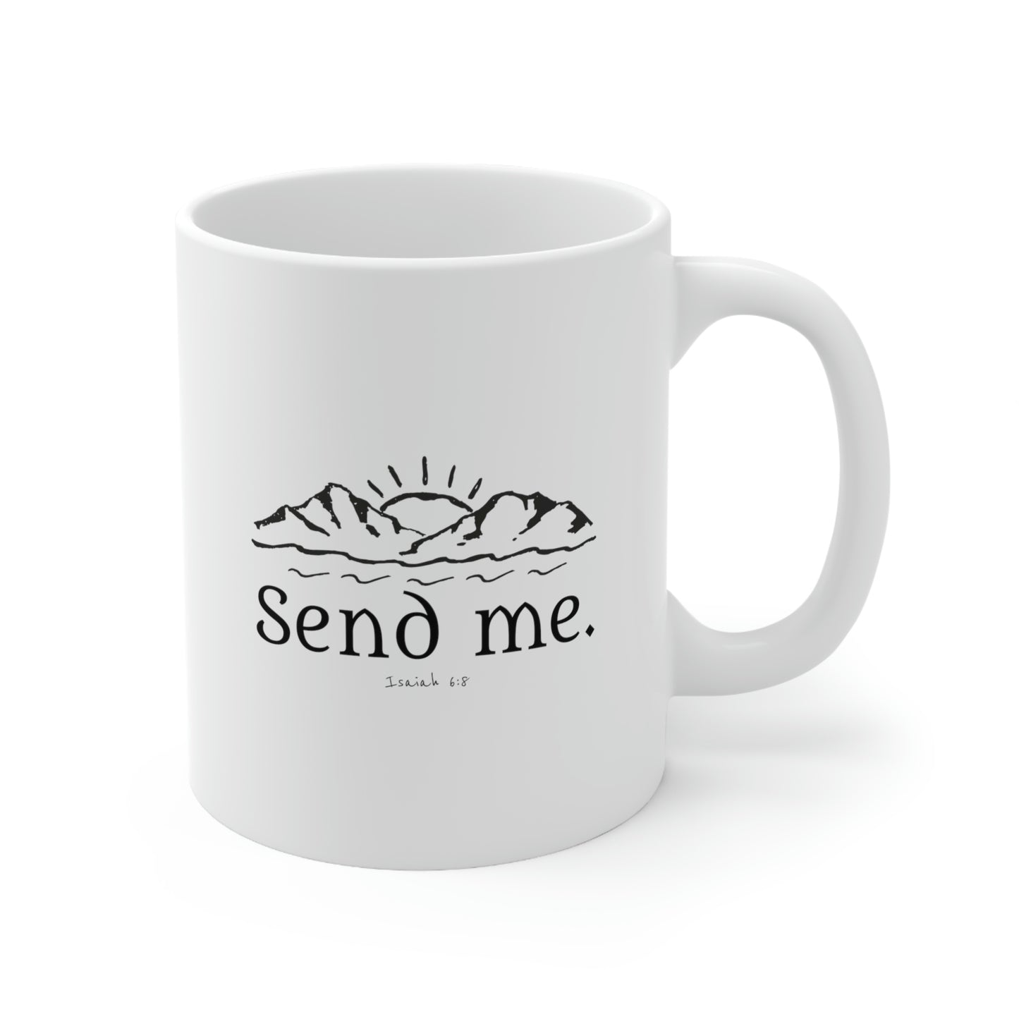 Send Me, Ceramic Mug 11oz, Missionary