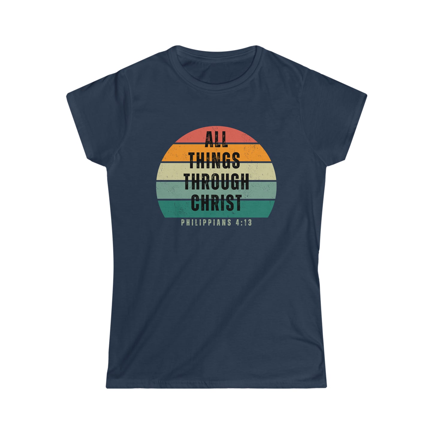 Women's Softstyle Tee, All Things Through Christ T-Shirt, I Can Do All Things Through Christ, Philippians 4:13, Religious Gift, Christian Apparel, Christian Tshirt, LDS Girls Camp Shirt
