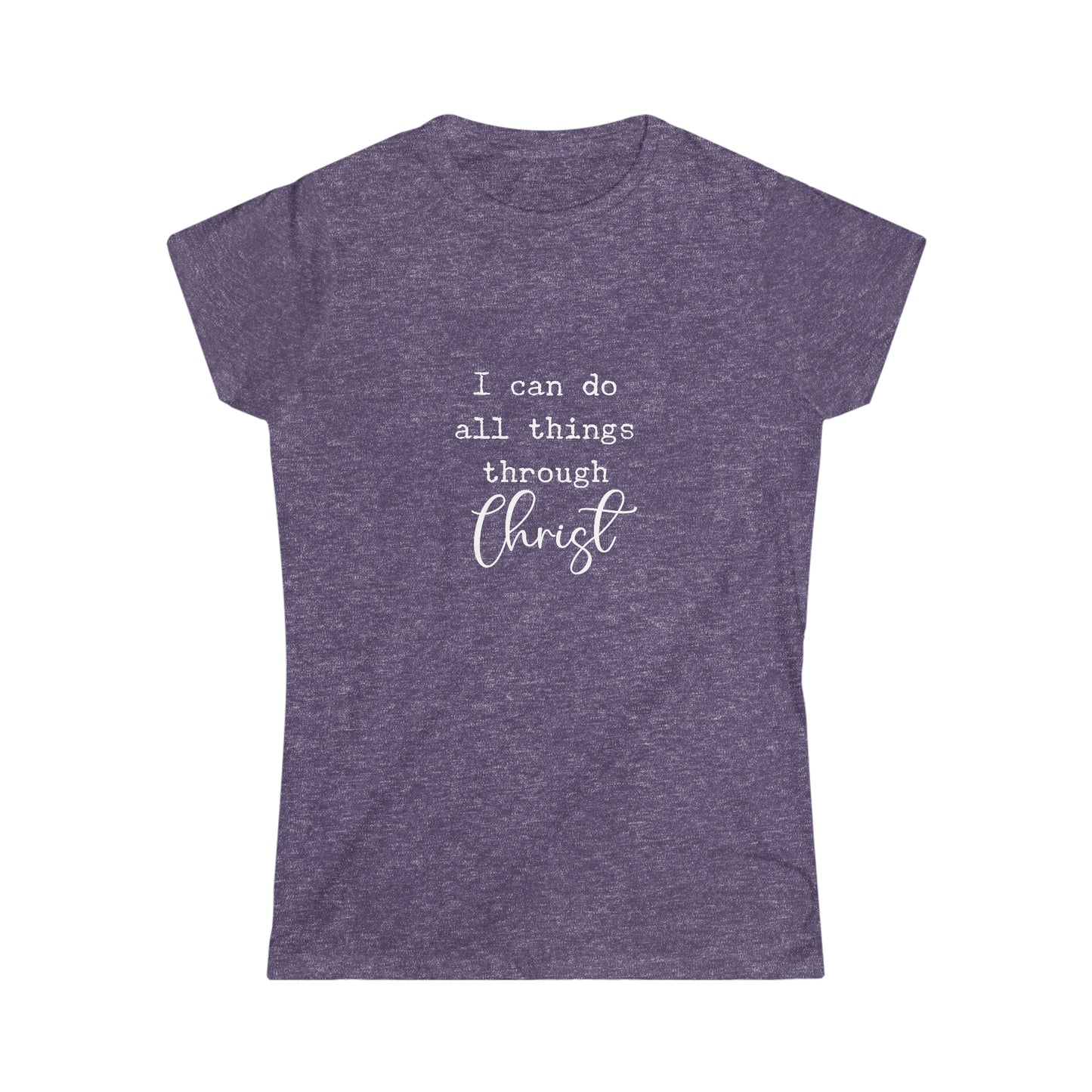 Women's Softstyle Tee, I can do all things through Christ
