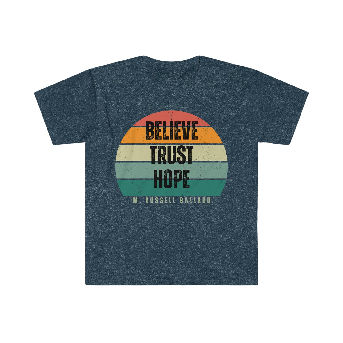Unisex Softstyle T-Shirt, Believe, Trust, Hope T-Shirt, Religious Shirt, Christian Shirt, Christian Gift, LDS Ministering Gift