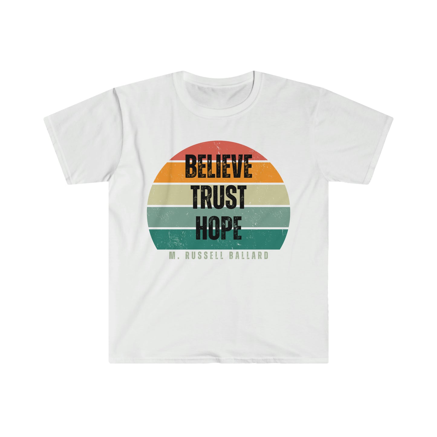 Unisex Softstyle T-Shirt, Believe, Trust, Hope T-Shirt, Religious Shirt, Christian Shirt, Christian Gift, LDS Ministering Gift