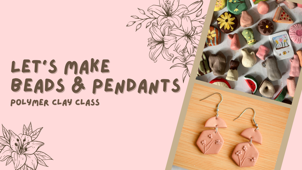 Polymer Clay Beads Class